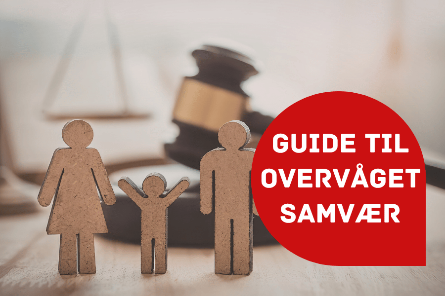 Guide til overvåget samvær